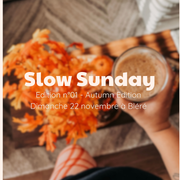 Slow Sunday — Édition n° 01 : Autumn Edition 🍂